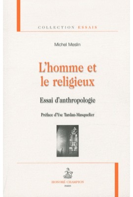 L'HOMME ET LE RELIGIEUX  ESSAI D'ANTHROPOLOGIE