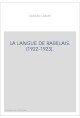 LA LANGUE DE RABELAIS. (1922-1923).