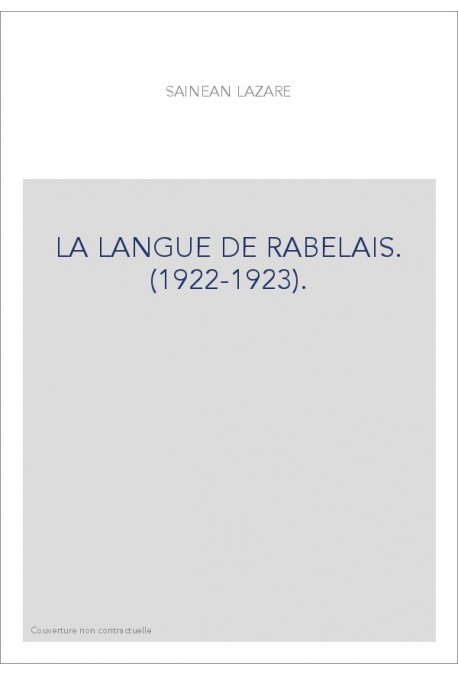 LA LANGUE DE RABELAIS. (1922-1923).