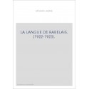 LA LANGUE DE RABELAIS. (1922-1923).