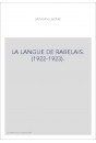 LA LANGUE DE RABELAIS. (1922-1923).