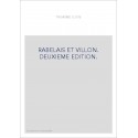 RABELAIS ET VILLON. DEUXIEME EDITION.