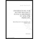OBSERVATIONS SUR NOTRE INSTINCT POUR LA MUSIQUE ET SUR SON PRINCIPE