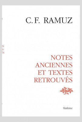 OEUVRES COMPLÈTES, VOLUME XXIX  NOTES ANCIENNES ET TEXTES RETROUVÉS