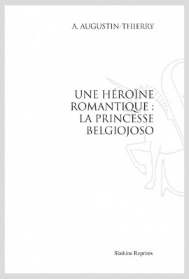 HEROINE ROMANTIQUE PRINCESSE BELGIOJOSO