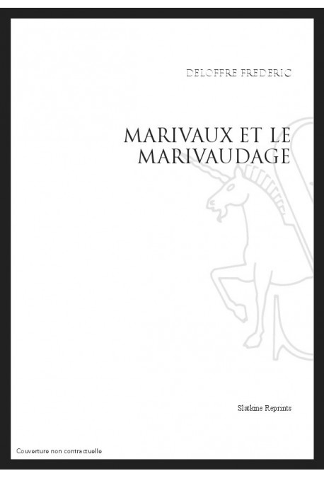 UNE PRECIOSITE NOUVELLE : MARIVAUX ET LE MARIVAUDAGE.