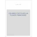 OEUVRES POETIQUES (LA PLEIADE FRANCAISE).