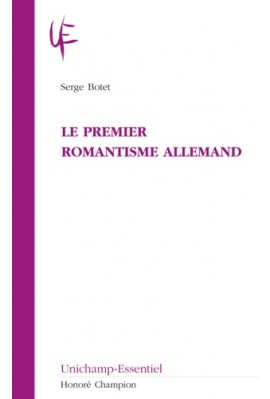 LE PREMIER ROMANTISME ALLEMAND