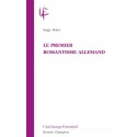 LE PREMIER ROMANTISME ALLEMAND