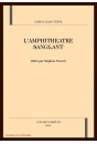 L'AMPHITHEATRE SANGLANT