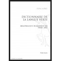 DICTIONNAIRE DE LA LANGUE VERTE