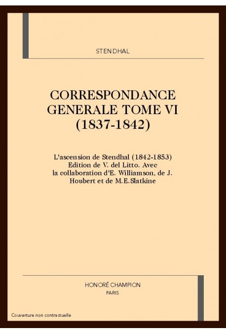 CORRESPONDANCE GENERALE. TOME VI. 1837-1842