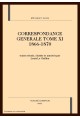 CORRESPONDANCE GENERALE. TOME XI. 1866-1870