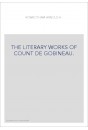 THE LITERARY WORKS OF COUNT DE GOBINEAU.