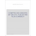 COMPTES DES HIEROPES (N° 290-371). PUBLIES PAR FELIX DURRBACH