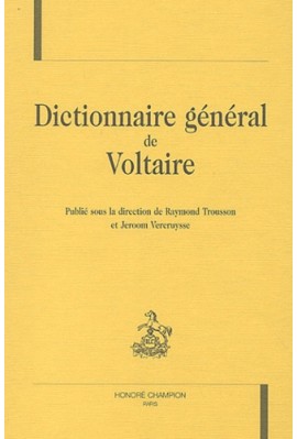 DICTIONNAIRE GENERAL DE VOLTAIRE