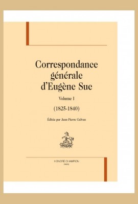 CORRESPONDANCE GENERALE   VOLUME 1   (1825-1840)