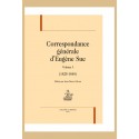 CORRESPONDANCE GENERALE   VOLUME 1   (1825-1840)