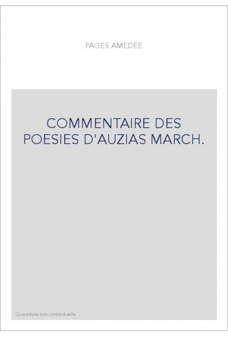 COMMENTAIRE DES POESIES D'AUZIAS MARCH.