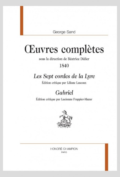 OEUVRES COMPLÈTES : 1840, LES SEPT CORDES DE LA LYRE, GABRIEL