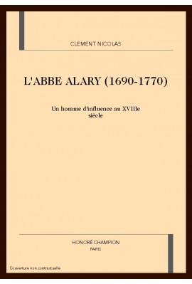 L'ABBE ALARY (1690-1770)