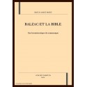 BALZAC ET LA BIBLE                                     UNE HERMENEUTIQUE DU ROMANESQUE