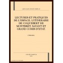 LECTURES ET PRATIQUES DE L'ESPACE. L'ITINERAIRE DE     COQUEBERT DE MONTBRET, SAVANT ET GRAND COMIS D'ETAT.