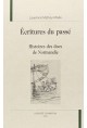 ÉCRITURES DU PASSÉ