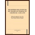 REGISTRES DES JUSTICES DE CHOISY-LE-TEMPLE ET          CHATENAY, 1448-1478