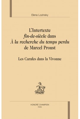 LINTERTEXTE FIN-DE-SIÈCLE DANS À LA RECHERCHE DU TEMPS PERDU DE MARCEL PROUST