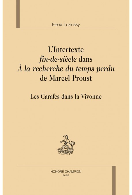 LINTERTEXTE FIN-DE-SIÈCLE DANS À LA RECHERCHE DU TEMPS PERDU DE MARCEL PROUST