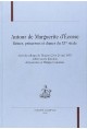 AUTOUR DE MARGUERITE D'ECOSSE. REINES, PRINCESSES ET   DAMES DU XVE SIECLE.