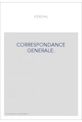 CORRESPONDANCE GENERALE. TOME III. 1817-1830