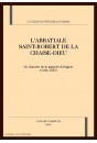 L'ABBATIALE SAINT-ROBERT DE LA CHAISE-DIEU