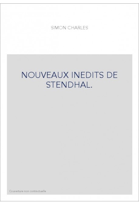 NOUVEAUX INEDITS DE STENDHAL.