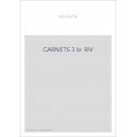 CARNETS. TOME 3 : 1848-1850