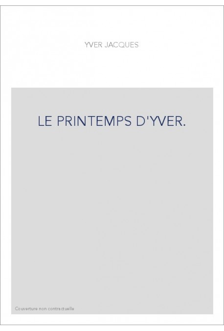 LE PRINTEMPS D'YVER.