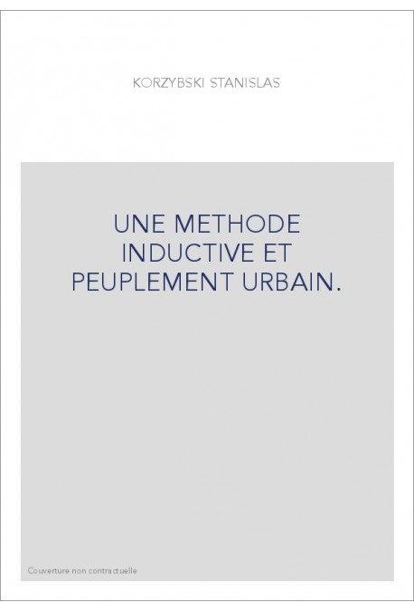 UNE METHODE INDUCTIVE ET PEUPLEMENT URBAIN.