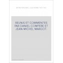 ENTRETIENS AVEC JULES VERNE 1873-1905. REUNIS ET COMMENTES PAR DANIEL COMPERE ET JEAN-MICHEL MARGOT.