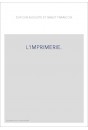 L'IMPRIMERIE.