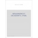 VERLAINIENS ET DECADENTS. (1928).