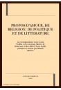 LA CORRESPONDANCE ENTRE LOUIS VEUILLOT ET LA COMTESSE JULIETTE DE ROBERSART. PROPOS D'AMOUR, DE RELIGION,