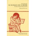 LE ROMAN DE LA ROSE OU DE GUILLAUME DE DOLE