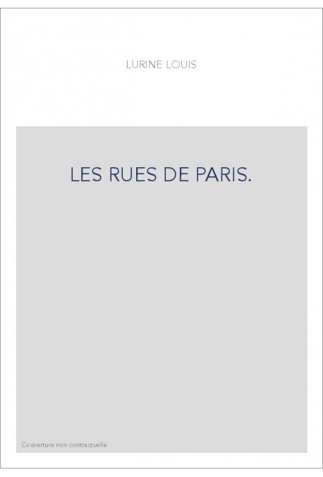 LES RUES DE PARIS.