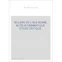 VILLIERS DE L'ISLE-ADAM, AUTEUR DRAMATIQUE.