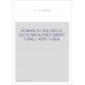 GUI DE WAREWIC. TOME I: VERS 1-6804. ROMAN DU XIIE SIECLE