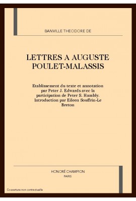 LETTRES A AUGUSTE POULET-MALASSIS