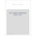 LES CAMEES PARISIENS. (1866-1873).