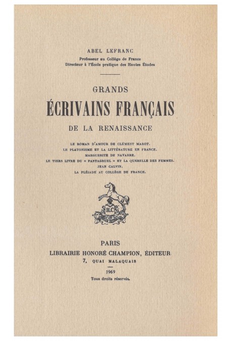 GRANDS ÉCRIVAINS FRANÇAIS DE LA RENAISSANCE
