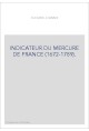 INDICATEUR DU "MERCURE DE FRANCE" (1672-1789).  CONTENANT, LES NOMS DES PERSONNAGES SUR LESQUELS ON